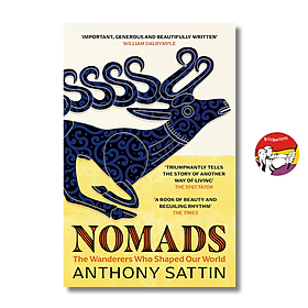 Nomads: The Wanderers Who Shaped Our World by Anthony Sattin | World History English Book - 