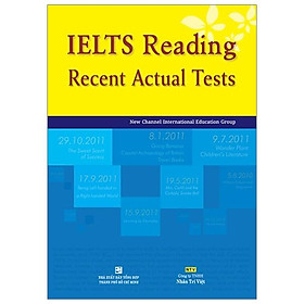 Sách IELTS Reading - Recent Actual Tests - New Channel International Education Group