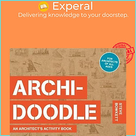 Sách - Archidoodle : An Architect's Activity Book by Steve Bowkett (UK edition, paperback)