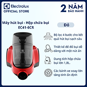 Mua Máy hút bụi - Hộp chứa bụi Electrolux EC41-6CR - Bộ lọc 4 bước cho kết quả hút bụi sạch sâu  Dung tích hộp chứa bụi lớn 1 8L  Hàng chính hãng 