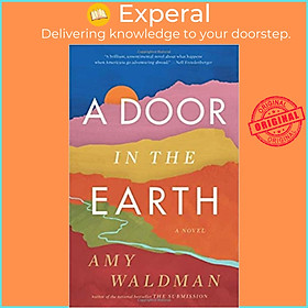 Sách - A Door in the Earth by Amy Waldman (US edition, hardcover)