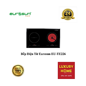 Mua Bếp Điện Từ Eurosun EU-TE226 - Hàng Chính Hãng