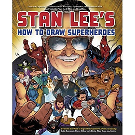 Stan Lees How to Draw Superheroes  From the Leg