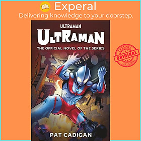 Sách - Ultraman - Ultraman by Pat Cadigan (UK edition, paperback)