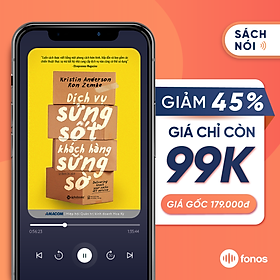 Sách nói: Dịch Vụ Sửng Sốt Khách Hàng Sững Sờ