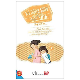 Sách Kỹ Năng Sống Dành Cho Học Sinh - Lòng Biết Ơn (Tái Bản)