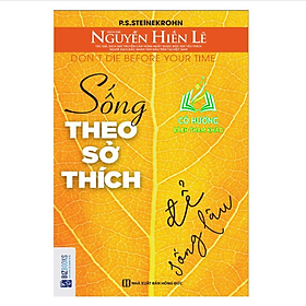 Hình ảnh Sách - Sống Theo Sở Thích Để Sống Lâu - MC