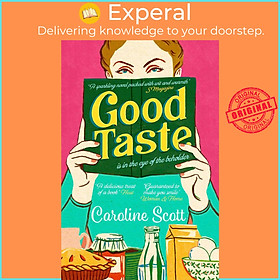 Sách - Good Taste by Caroline Scott (UK edition, paperback)