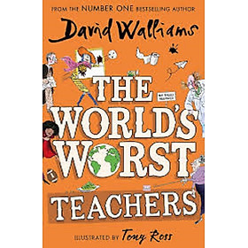 THE WORLD'S WORST TEACHERS