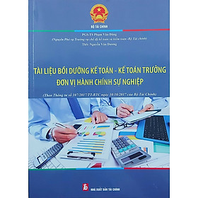 Hình ảnh Sách Tài Liệu Bồi Dưỡng Kế Toán, Kế Toán Trưởng Đơn Vị Hành Chính Sự Nghiệp