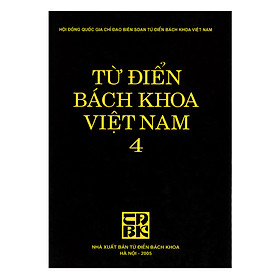Ảnh bìa Từ Điển Bách Khoa Việt Nam - Tập 4