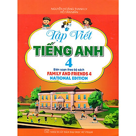 Sách-Tập Viết Tiếng Anh 4 (Bộ Sách Family And Friends 4 National Edition
