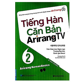 Ảnh bìa Tiếng Hàn Căn Bản Arirang TV (Tập 2)