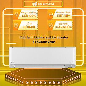 Mua Máy lạnh Daikin Inverter 2.5 HP FTKZ60VVMV - Hàng chính hãng (Chỉ giao HCM)