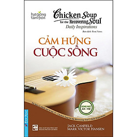 Sách - Chicken Soup For The Recovering Soul Daily Inspirations 21 - Cảm Hứng Cuộc Sống - First News