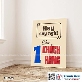Mua Tranh động lực trang trí phòng làm việc - Hãy suy nghĩ như một khách hàng - DL347