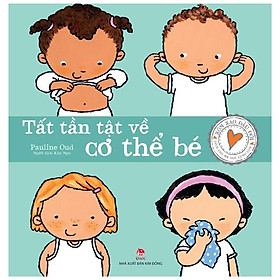 Xôn xao đầu đời: tất tần tật về cơ thể bé