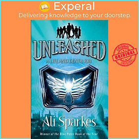 Sách - Unleashed 1: A Life & Death Job by Ali Sparkes (UK edition, paperback)