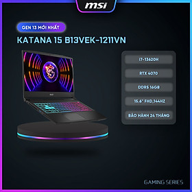 Mua MSI Laptop Gaming Katana 15 B13VGK-1211VN|Intel i7-13620H|RTX 4070|Ram DDR5 16GB|Bộ nhớ 1TB SSD|15.6  FHD 144Hz  HÀNG CHÍNH HÃNG 
