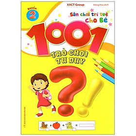 Sách 1001 Trò Chơi Tư Duy - Quyển 2