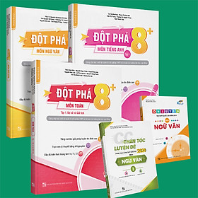 Nơi bán Combo Khối D1: Đột phá 8+(2020) Toán tập 1(Đại số và giải tích) + Tiếng anh tập 1 + Ngữ văn + Ôn luyện Ngữ Văn + CC thần tốc luyện đề Ngữ Văn tập 2 - Giá Từ -1đ