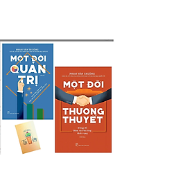 Combo Một Đời Quản Trị và Một Đời Thương Thuyết ( Tặng Kèm Sổ Tay )
