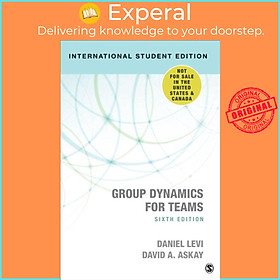 Sách - Group Dynamics for Teams - International Student Edition by David A. Askay (UK edition, paperback)