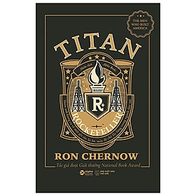 Sách Titan - Gia Tộc Rockefeller - 