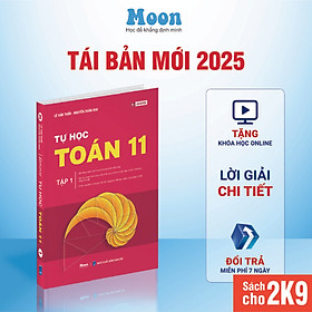 Sách Tự học Toán học lớp 11 chương trình mới - Sách Toán 11 Moonbook