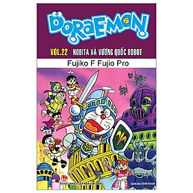 Doraemon Tập 22 - Nobita Và Vương Quốc Robot