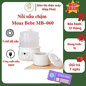 Nồi Nấu Cháo Chậm, Chưng Yến Moaz Bebe MB–060 - Nồi Hầm Cách Thủy Đa Năng Dung Tích 1L Kèm Xửng Hấp, Lòng Nồi Bằng Sứ Giữ Nhiệt Tốt Hơn - Hàng chính hãng