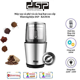 Mua Máy xay cà phê và các loại hạt cao cấp thương hiệu DSP KA3036 - Công suất: 300W - Chất liệu: Thép không gỉ 304 - Hàng Nhập Khẩu