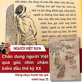 (Bìa cứng) MUÔN HẠNG DÂN BẮC KỲ – Louis Bonnafont - Thanh Thư dịch - Nhã Nam - 