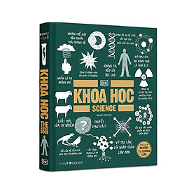 (Bìa cứng, tái bản 2023) KHOA HỌC - KHÁI LƯỢC NHỮNG TƯ TƯỞNG LỚN - DK - Nguyễn Minh dịch