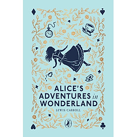 Sách ngoại văn: Alice's Adventures In Wonderland