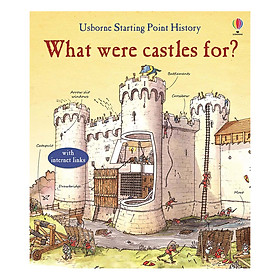 Ảnh bìa Sách thiếu nhi tiếng Anh - Usborne What Were Castles For?