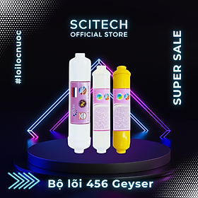 Bộ lõi số 4,5,6 máy lọc nước Nano Geyser TK by Scitech - Hàng chính hãng