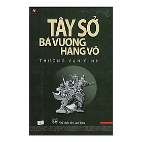 Tây Sở Bá Vương Hạng Võ (Bìa cứng) – Thường Vạn Sinh