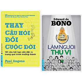 Sách - Combo Thay câu hỏi Đổi cuộc đời + Làm người thú vị - FirstNews