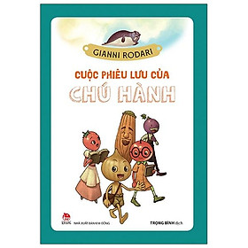 Sách Cuộc Phiêu Lưu Của Chú Hành (Tái Bản 2021)