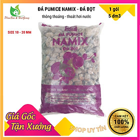 Mua Đá Bọt Pumice Namix Cực Phẩm Cho Lan  Hoa Hồng  Cây Cảnh size 10-20mm  2.2 -2.6Kg  - Shop Phân Bón và Hạt Giống