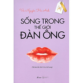 Sống Trong Thế Giới Đàn Ông