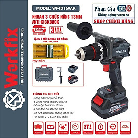 Máy khoan pin 13mm Workfix WF-ID160AK lực siết 160Nm, Không Chổi Than, Chống lật cổ tay-Bảo hành chính hãƞg