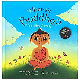 Where buddha - đức phật ở đâu?