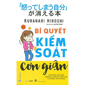 Sách - Bí Quyết Kiểm Soát Cơn Giận -VL