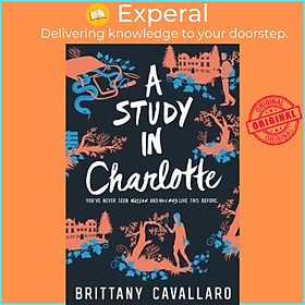 Sách - A Study in Charlotte by Brittany Cavallaro (paperback)