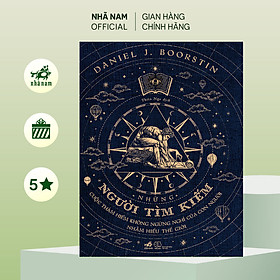 Sách - Những người tìm kiếm (Daniel J. Boorstin) (Nhã Nam Official)