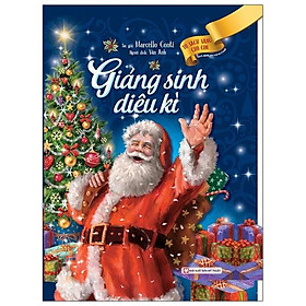 Giáng Sinh Diệu Kì - Tủ Sách Vàng Dành Cho Con (Tái Bản 2020) 