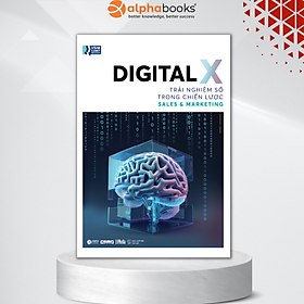 Hình ảnh Digital X - Trải Nghiệm Số Trong Chiến Lược Sales & Marketing - VSMCamp Books  - Bản Quyền