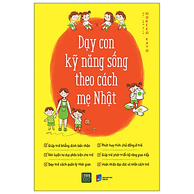 Sách - Dạy con kỹ năng sống theo cách người Nhật - Noriko Kato
